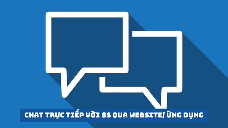 thông tin liên hệ 8s qua website/ ứng dụng