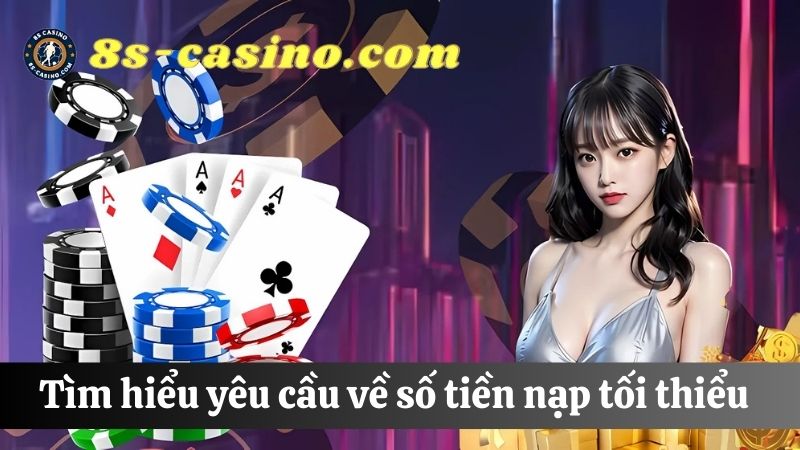 khuyến mãi nạp đầu 8s tối thiểu 200,000Đ